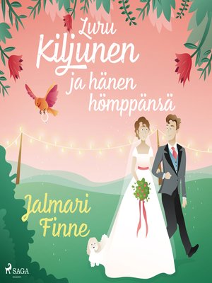 cover image of Luru Kiljunen ja hänen hömppänsä